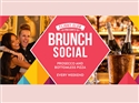Brunch Social for only £30 (£35 Sat)
