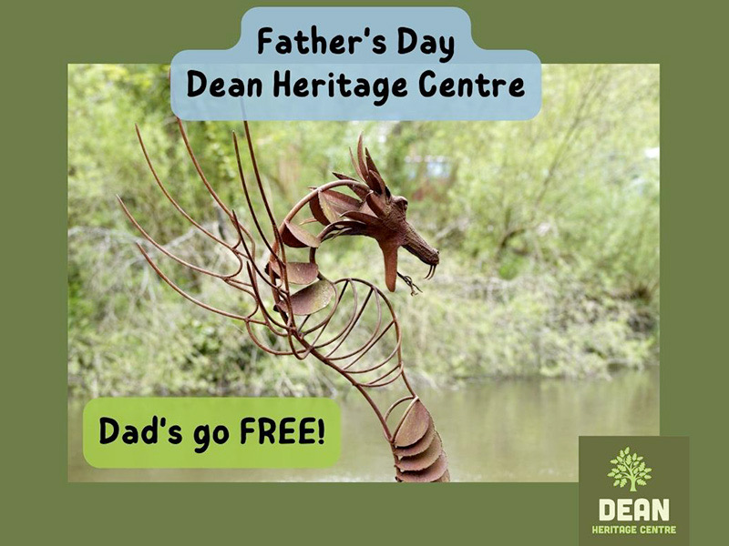 Father's Day at the Dean Heritage Centre