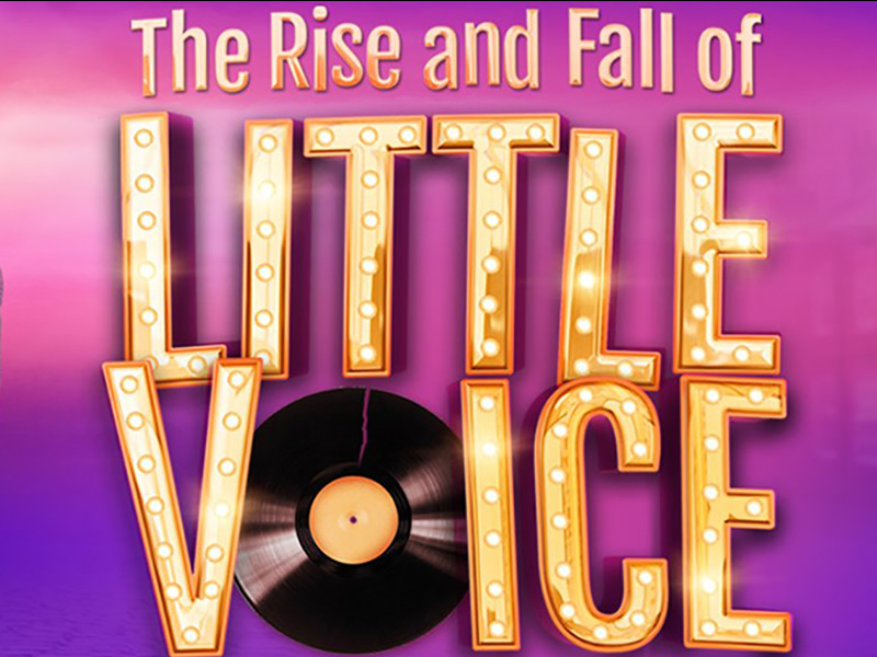 The Rise And Fall Of Little Voice at the Everyman Theatre