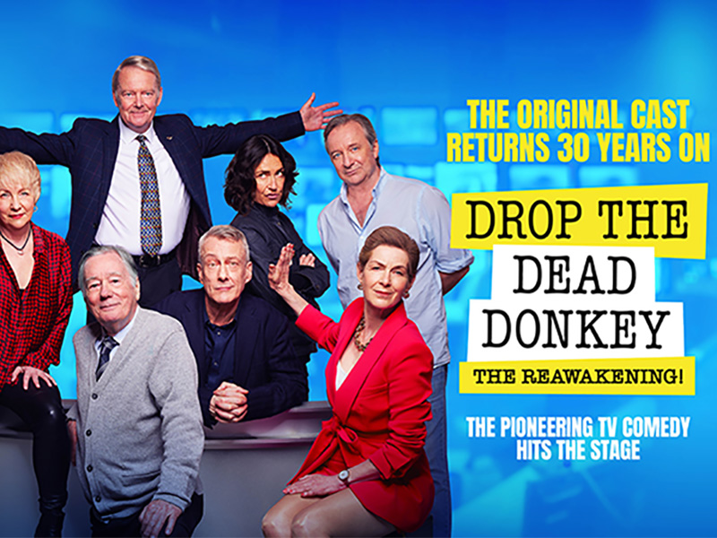 Drop the Dead Donkey: The Reawakening! at the Everyman Theatre