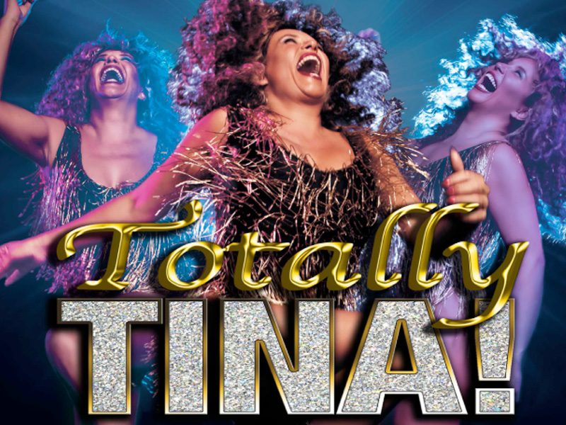 Totally Tina at The Roses Theatre
