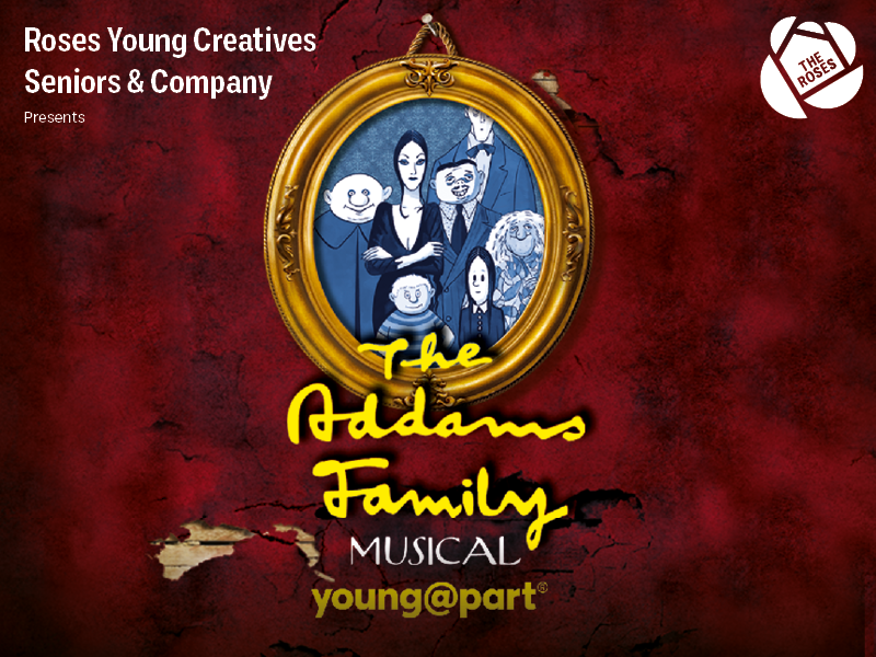 The Addams Family Young@Part at The Roses Theatre
