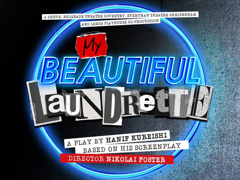 REVIEW My Beautiful Laundrette at The Everyman Theatre, Cheltenham