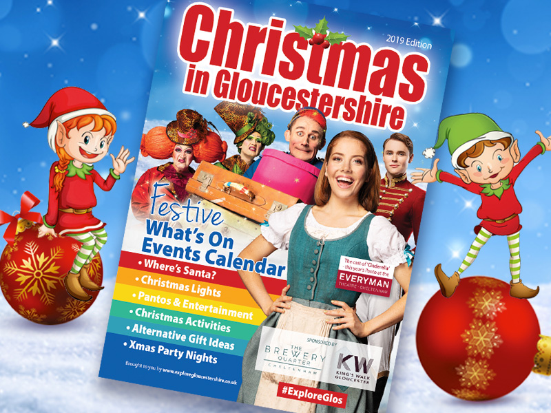 Christmas in Gloucestershire 2019 guide now out!