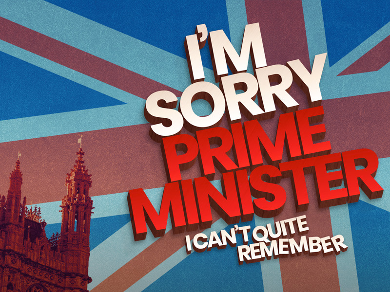 I’m Sorry, Prime Minister, I Can’t Quite Remember, Barn Theatre Cirencester