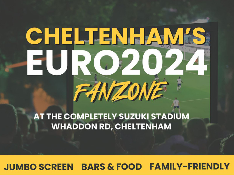 Cheltenham FAN ZONE Euro2024