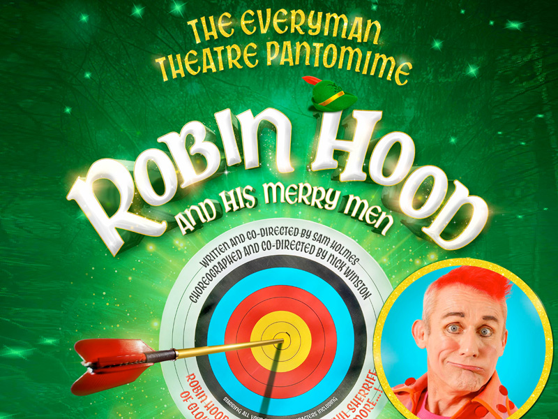 Robin Hood and His Merry Men at The Everyman Cheltenham