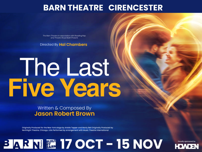 The Last Five Years The Barn Theatre Cirencester
