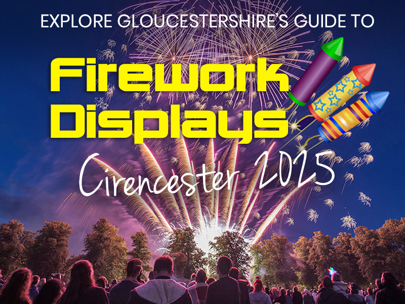 Firework Displays in Cirencester 2025