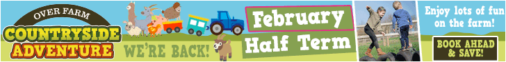 What's on in Gloucester February Half Term 2026 | Over Farm Countryside Adventure